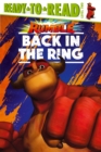 Image for Back in the Ring : Ready-to-Read Level 2