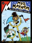 Image for Mia Mayhem and the Super Family Field Day