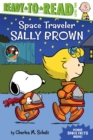 Image for Space Traveler Sally Brown : Ready-to-Read Level 2