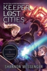 Image for Keeper of the Lost Cities Illustrated &amp; Annotated Edition : Book One