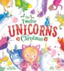 Image for The Twelve Unicorns of Christmas