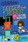 Image for To the Rescue: Geeger the Robot