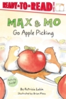 Image for Max &amp; Mo Go Apple Picking : Ready-to-Read Level 1