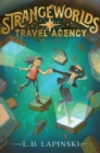 Image for Strangeworlds Travel Agency