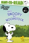 Image for When Snoopy Met Woodstock : Ready-to-Read Level 2