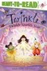 Image for Twinkle, Twinkle, Sparkly Star : Ready-to-Read Level 2