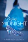 Image for Before Midnight : A Cinderella Story