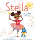 Image for Stella Keeps the Sun Up