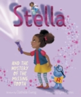 Image for Stella and the Mystery of the Missing Tooth