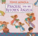 Image for Pascual and the Kitchen Angels