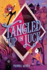 Image for Tangled Up in Luck