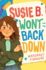 Image for Susie B. Won&#39;t Back Down