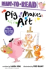 Image for Pig Makes Art