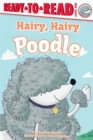 Image for Hairy, Hairy Poodle