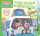 Image for Here Comes the Fix-It Force!