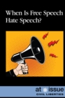 Image for When Is Free Speech Hate Speech?