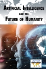 Image for Artificial Intelligence and the Future of Humanity
