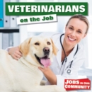 Image for Veterinarians on the job