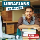 Image for Librarians on the job