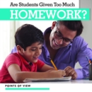 Image for Are Students Given Too Much Homework?
