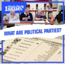 Image for What are political parties?