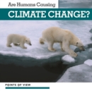 Image for Are humans causing climate change?