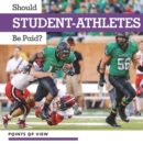 Image for Should student-athletes be paid?