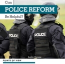 Image for Can Police Reform Be Helpful?
