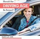 Image for Should the Driving Age Be Raised?