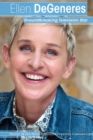 Image for Ellen DeGeneres: groundbreaking television star
