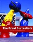Image for The great surrealists: dreamers and artists