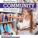 Image for Should every community have a library?