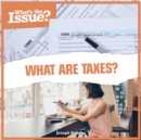 Image for What are taxes?