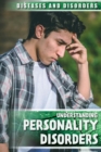 Image for Understanding personality disorders
