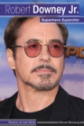 Image for Robert Downey Jr.: superhero superstar