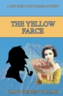 Image for The Yellow Farce : A New Sherlock Holmes Mystery