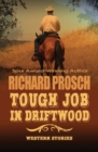 Image for Tough Job in Driftwood