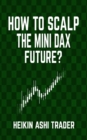 Image for How to Scalp the Mini-DAX Future