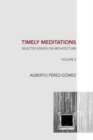 Image for Timely Meditations, vol.2 : Architectural Philosophy and Hermeneutics