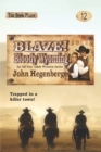 Image for Blaze! Bloody Wyoming