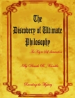 Image for The Discovery of Ultimate Philosophy- The key to self-illumination