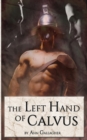 Image for The Left Hand of Calvus