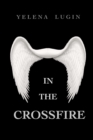 Image for In the Crossfire