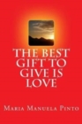 Image for The Best Gift to Give is Love