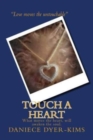 Image for Touch A Heart : Unseen
