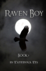 Image for Raven Boy : Book 1