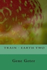 Image for Train - Earth Two