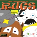 Image for The Adventures of Rugs : Kaylee, Don&#39;t Do It!