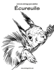 Image for Livre de coloriage pour adultes Ecureuils 1