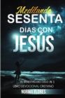Image for Meditando Sesenta Dias Con Jesus